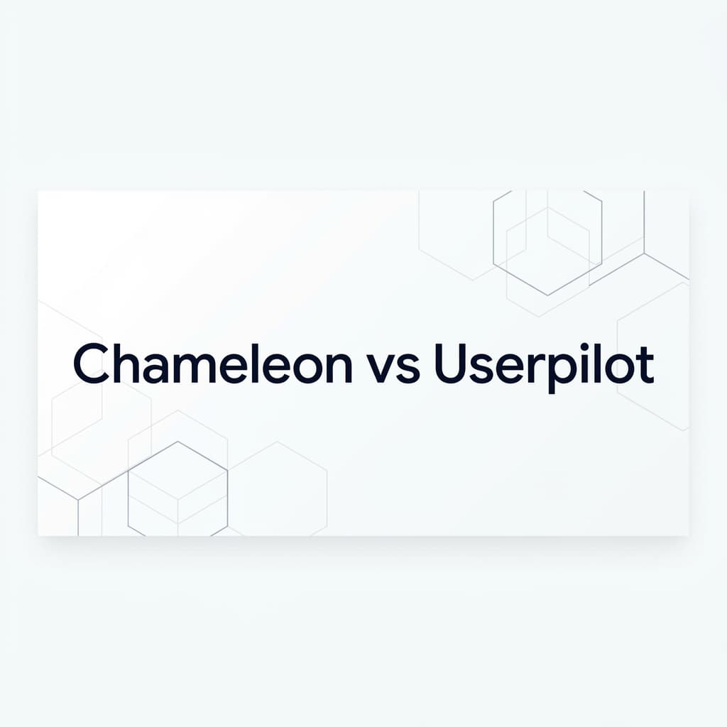 Chameleon vs Userpilot: Styling vs Analytics Bundle